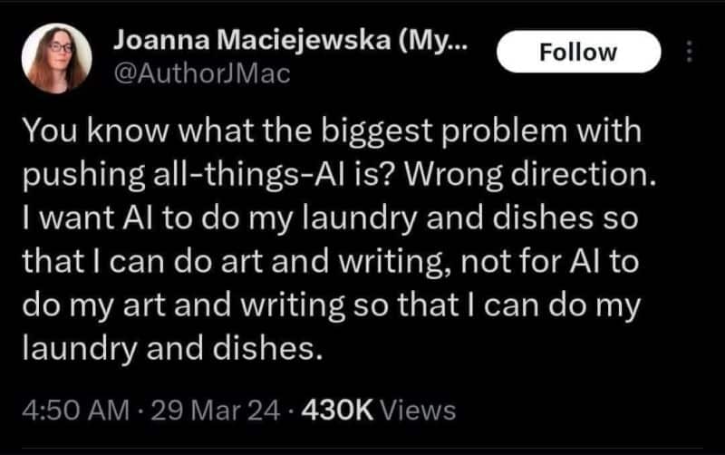 linkedin post i want ai to do my laundry and dishes